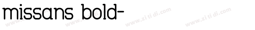 missans bold字体转换